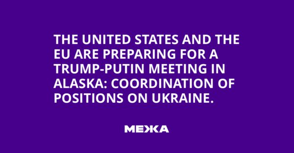 U.S. and EU Consultations Ahead of Trump-Putin Meeting in Alaska
